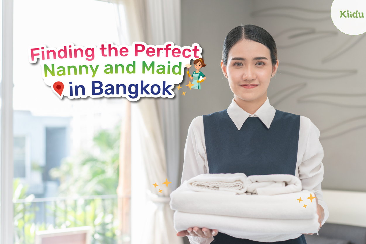 Living in Bangkok can be a whirlwind. The city's vibrant culture and bustling lifestyle often leave families needing extra help at home. Enter the nanny cum maid.