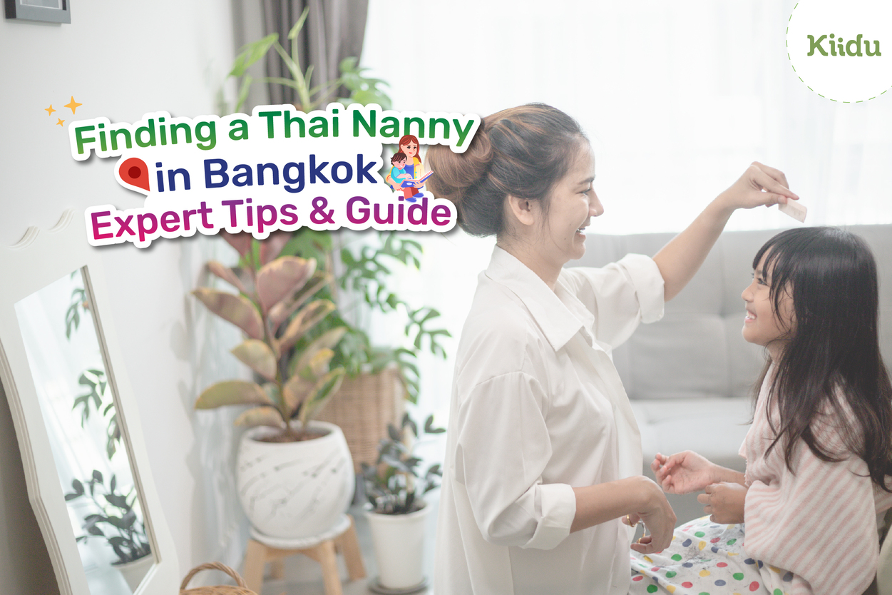 Looking for a Thai nanny in Bangkok can seem daunting, especially if you're new to the city or unfamiliar with the local culture.