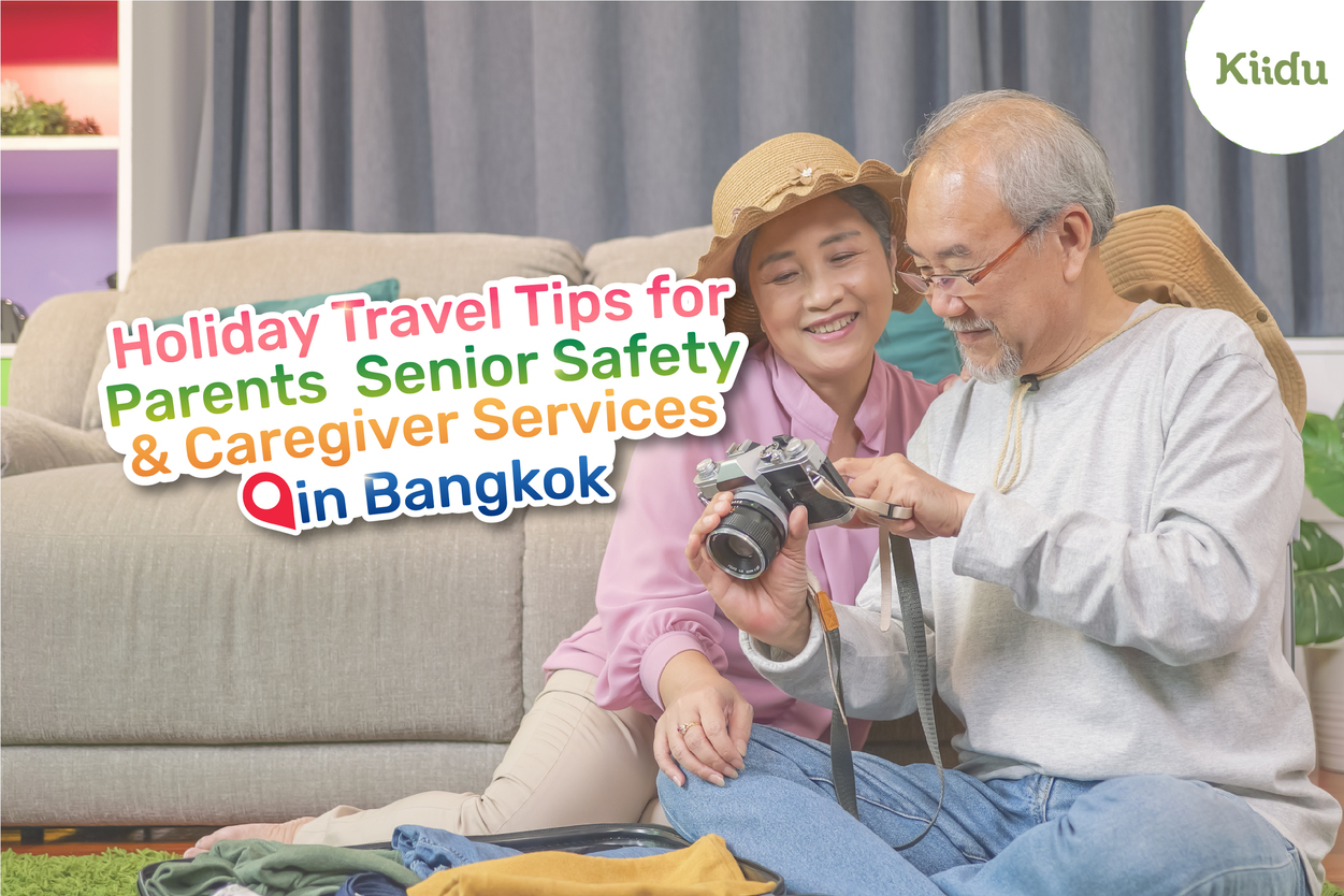 Holiday Travel Tips for Elderly Parents Senior Safety & Caregiver Services in Bangkok