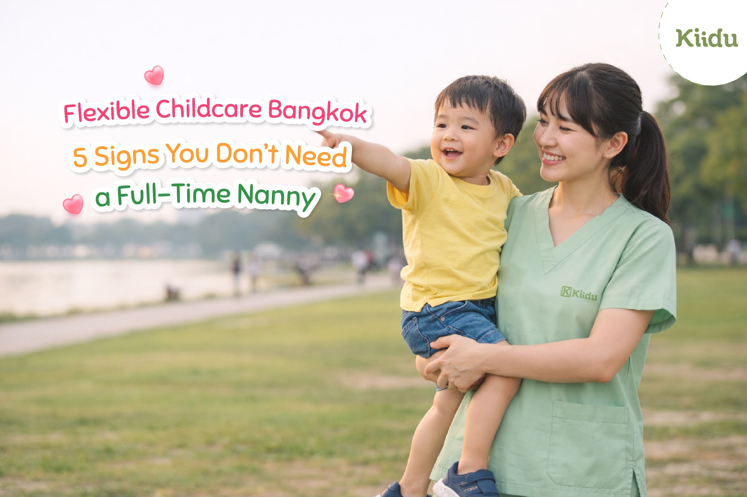 Flexible Childcare Bangkok
